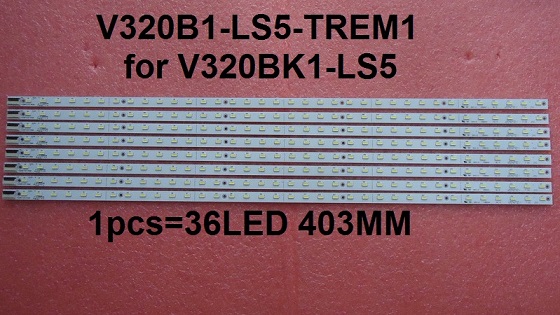 LED strip V320B1-LS5-TREM1 for V320BK1-LS5 1pcs=36LED 403MM